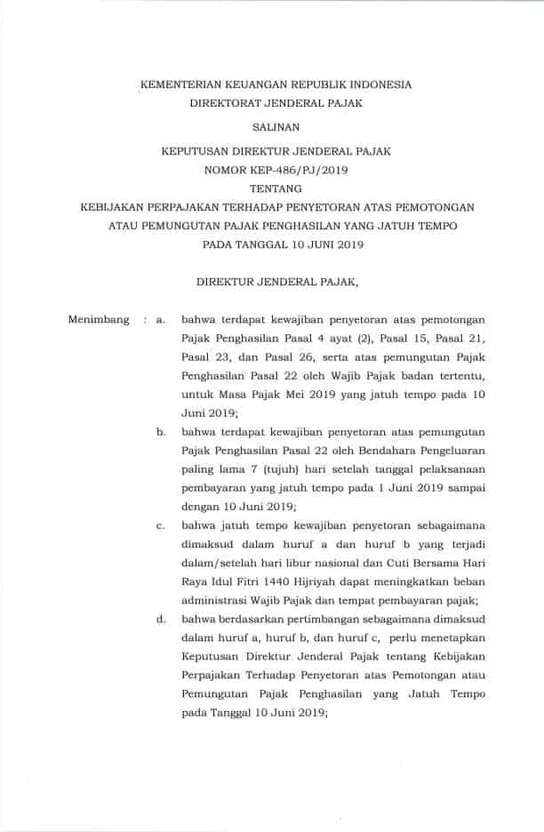 KepDJP KEP-486/PJ/2019Kebijakan Perpajakan Terhadap Penyetoran atas Pemotongan atau Pemungutan Pajak Penghasilan yang Jatuh Tempo pada Tanggal 10 Juni 2019