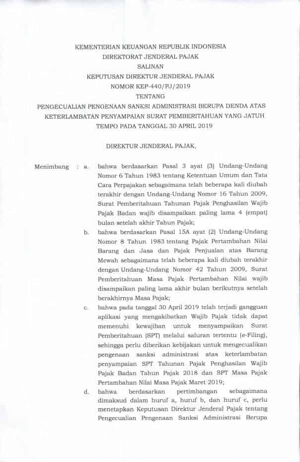KepDJP KEP-440/PJ/2019Pengecualian Pengenaan Sanksi Administrasi Berupa Denda atas Keterlambatan Penyampaian Surat Pemberitahuan yang Jatuh Tempo pada Tanggal 30 April 2019