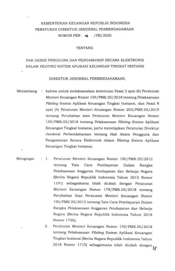 PER-16/PB/2020Hak Akses Pengguna dan Pengamanan Secara Elektronik dalam Piloting Sistem Aplikasi Keuangan Tingkat Instansi