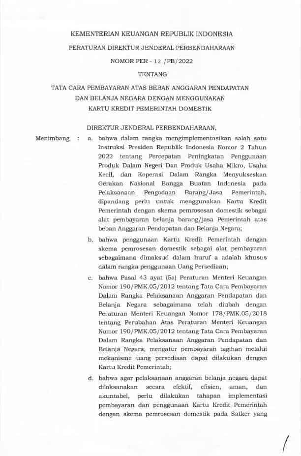 PER-12/PB/2022Tata Cara Pembayaran atas Beban Anggaran Pendapatan dan Belanja Negara dengan Menggunakan Kartu Kredit Pemerintah Domestik