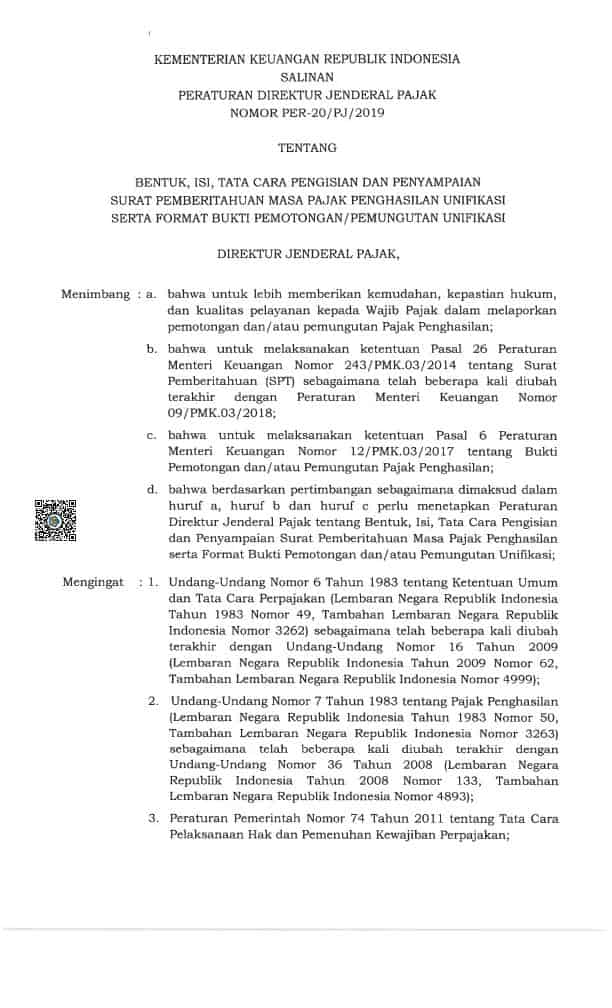 PER-20/PJ/2019Bentuk, Isi, Tata Cara Pengisian dan Penyampaian Surat Pemberitahuan Masa Pajak Penghasilan Unifikasi Serta Format Bukti Pemotongan/Pemungutan Unifikasi