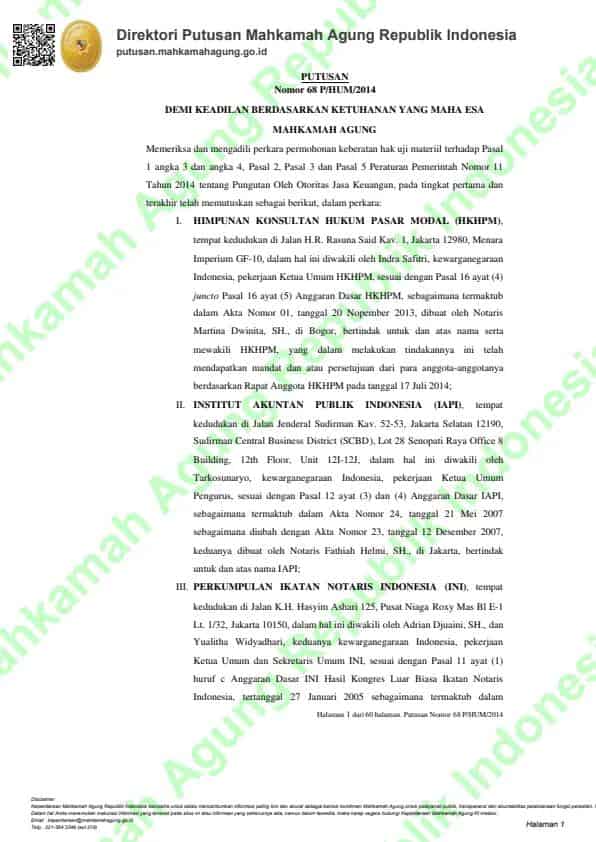68 P/HUM/2014Uji materiil terhadap Pasal 1 angka 3 dan angka 4, Pasal 2, Pasal 3 dan Pasal 5 Peraturan Pemerintah Nomor 11 Tahun 2014 tentang Pungutan Oleh Otoritas Jasa Keuangan