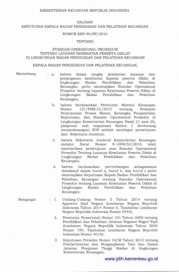 KEP-96/PP/2016Standar Operasional Prosedur tentang Layanan Kesehatan Peserta Diklat di Lingkungan Badan Pendidikan dan Pelatihan Keuangan
