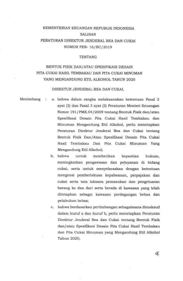 PER-16/BC/2019Bentuk Fisik dan/atau Spesifikasi Desain Pita Cukai Hasil Tembakau dan Pita Cukai Minuman yang Mengandung Etil Alkohol Tahun 2020