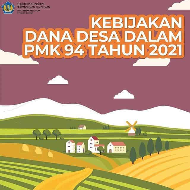 94/PMK.07/2021Perubahan atas Peraturan Menteri Keuangan Nomor 17/PMK.07/2021 tentang Pengelolaan Transfer ke Daerah dan Dana Desa Tahun Anggaran 2021 dalam rangka Mendukung Penanganan Pandemi Corona Virus Disease 2019 (COVID-19) dan Dampaknya