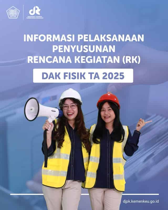 PMK 25 TAHUN 2024Pengelolaan Dana Alokasi Khusus Fisik