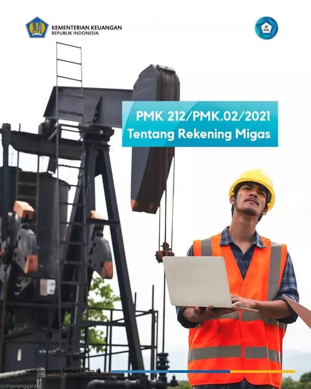 212/PMK.02/2021 Rekening Minyak dan Gas Bumi
